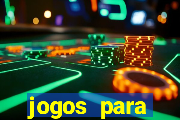 jogos para trabalhar regras e limites